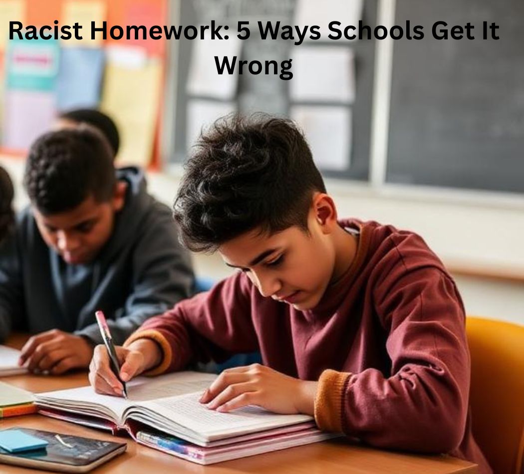 racist homework